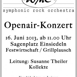 Openair-Konzert am 16. Juni, ab 11.00 Uhr Openair-Konzert am 16. Juni, ab 11.00 Uhr