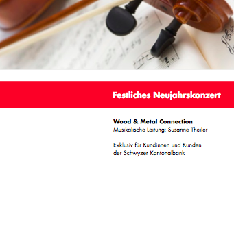 Neujahrskonzert der Schwyzer Kantonalbank Neujahrskonzert der Schwyzer Kantonalbank