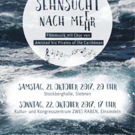 SEHNSUCHT NACH MEE(H)R – Filmmusik mit Chor SEHNSUCHT NACH MEE(H)R – Filmmusik mit Chor
