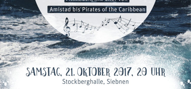 SEHNSUCHT NACH MEE(H)R – Filmmusik mit Chor