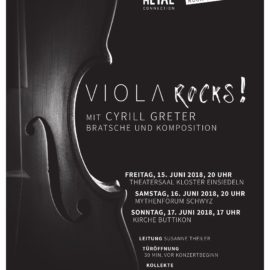 „VIOLA ROCKS!“ – Konzert mit Cyrill Greter „VIOLA ROCKS!“ – Konzert mit Cyrill Greter