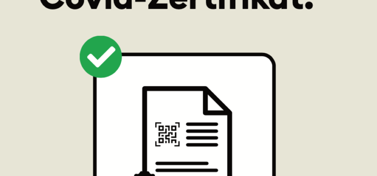 Hier gilt da Covid-Zertifikat.